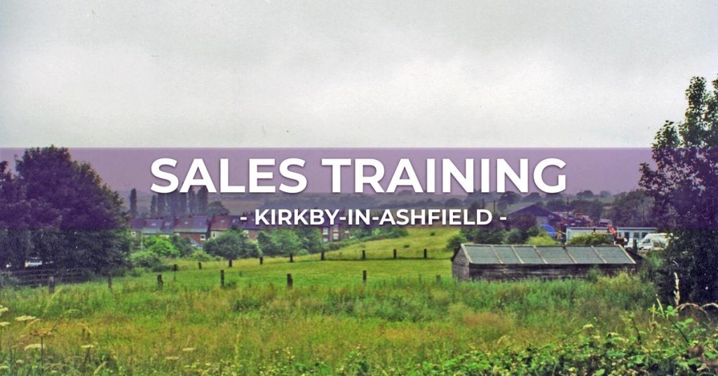 Sales Training in Kirkby-in-Ashfield